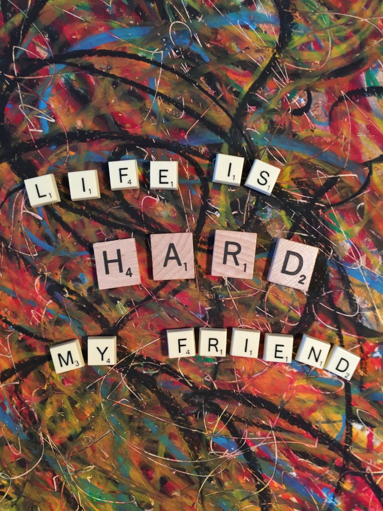 On being a misfit - life is hard my friend